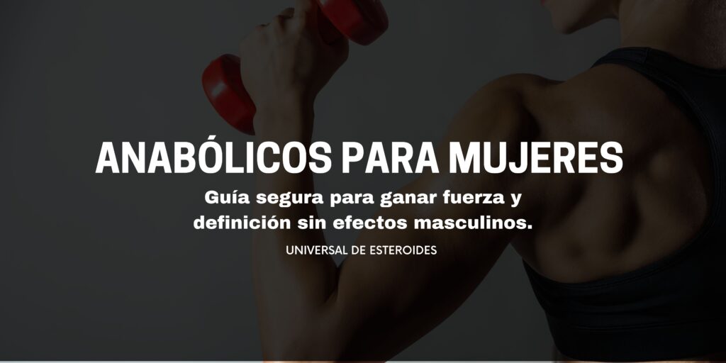 Anabólicos para Mujeres