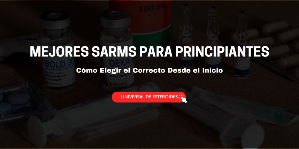 SARMs para principiantes
